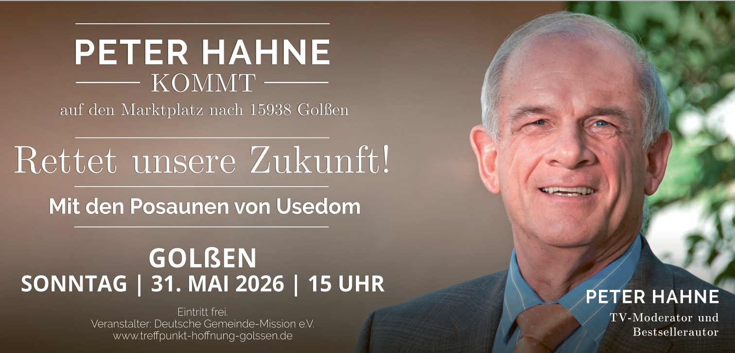 Peter Hahne - Rettet unsere Zukunft! - Mit den Posaunen von Usedom